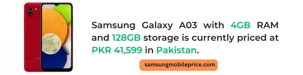 Samsung Galaxy A03 4GB 124GB Price in Pakistan