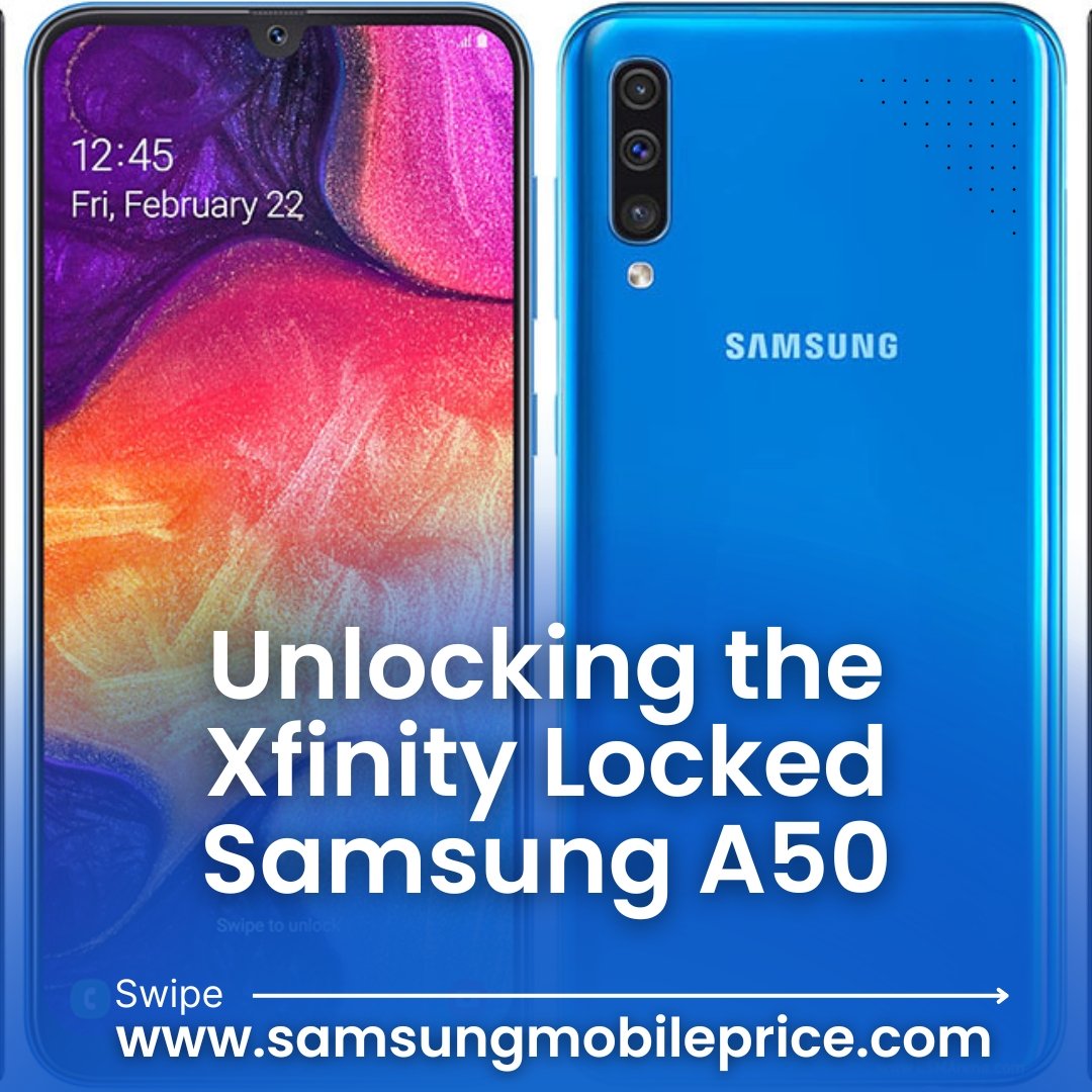 Xfinity Locked Samsung A50 Mobile post image