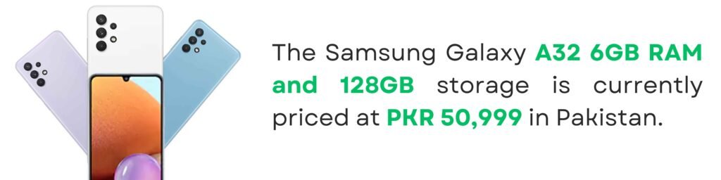 Samsung a32 price in Pakistan 6GB 128GB